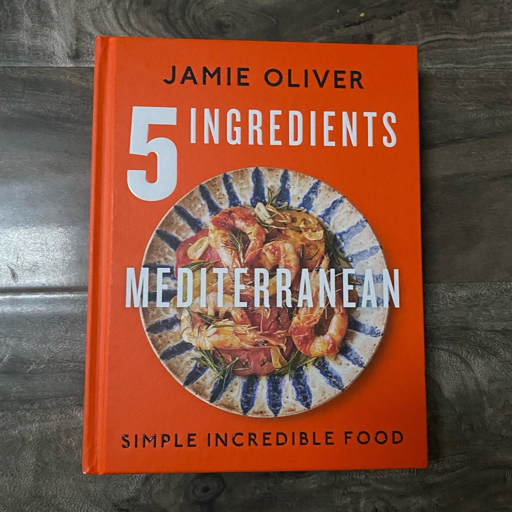 5 Ingredients Mediterranean Hardcover Cookbook by Jamie Oliver